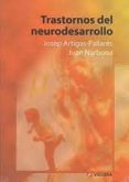 trastornos del neurodesarrollo-josep artigas-pallares-juan narbona-9788492931033 trastornos del neurodesarrollo-josep artigas-pallares-juan narbona-9788492931033