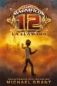 los magnificos 12: la llamada-michael grant-9788492939633 los magnificos 12: la llamada-michael grant-9788492939633