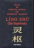 ling shu: canon de medicina interna del emperador amarillo (2ª ed )-julio garcia lozano-9788493423933 ling shu: canon de medicina interna del emperador amarillo (2ª ed )-julio garcia lozano-9788493423933