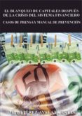 el blanqueo de capitales despues de la crisis del sistema financi ero. casos de prensa y manual de prevencion-miguel perez-ayala huertas-9788493795733 el blanqueo de capitales despues de la crisis del sistema financi ero. casos de prensa y manual de prevencion-miguel perez-ayala huertas-9788493795733