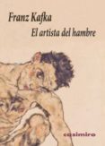 un artista del hambre-franz kafka-9788493967833 un artista del hambre-franz kafka-9788493967833