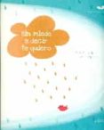 sin miedo a decir te quiero (coleccion violeta)-teresa zatarain-maria zatarain-9788494147333 sin miedo a decir te quiero (coleccion violeta)-teresa zatarain-maria zatarain-9788494147333
