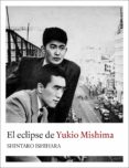 el eclipse de yukio mishima-9788494235733 el eclipse de yukio mishima-9788494235733
