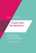el gran libro del dandismo-9788494286933 el gran libro del dandismo-9788494286933