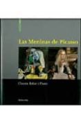 las meninas de picasso-claustre rafart i planas-9788495623133 las meninas de picasso-claustre rafart i planas-9788495623133