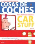 cosas de coches = car stuff (el raton mas listo del mundo en)-tomas hijo-9788496003033 cosas de coches = car stuff (el raton mas listo del mundo en)-tomas hijo-9788496003033