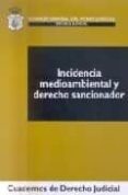 incidencia medioambiental y derecho sancionador-dimitry beberoff-9788496518933 incidencia medioambiental y derecho sancionador-dimitry beberoff-9788496518933