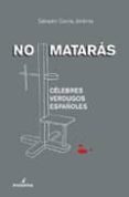 no mataras: celebres verdugos españoles-salvador garcia jimenez-9788496614833 no mataras: celebres verdugos españoles-salvador garcia jimenez-9788496614833