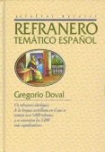 refranero tematico español-gregorio doval-9788496617933 refranero tematico español-gregorio doval-9788496617933