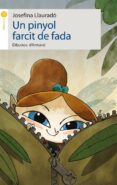 un pinyol farcit de fada- llaurado josefina-9788496726833 un pinyol farcit de fada- llaurado josefina-9788496726833