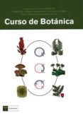 curso de botanica-jose antonio fernandez prieto-tomas emilio diaz gonzalez-maria fernandez-carvajal alvarez-9788497041133 curso de botanica-jose antonio fernandez prieto-tomas emilio diaz gonzalez-maria fernandez-carvajal alvarez-9788497041133