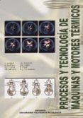 procesos y tecnologia de maquinas y motores termicos-a. arregle-9788497052733 procesos y tecnologia de maquinas y motores termicos-a. arregle-9788497052733