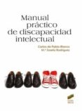 manual practico de discapacidad intelectual-carlos de pablo-blanco-9788497566933 manual practico de discapacidad intelectual-carlos de pablo-blanco-9788497566933