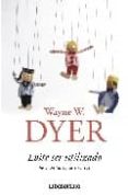 evite ser utilizado-wayne w. dyer-9788497597333 evite ser utilizado-wayne w. dyer-9788497597333
