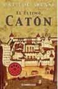 el ultimo caton-matilde asensi-9788497598033 el ultimo caton-matilde asensi-9788497598033
