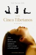 los cinco tibetanos-ed. perter-elk-9788497774833 los cinco tibetanos-ed. perter-elk-9788497774833