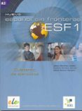 nuevo español sin fronteras 1: cuaderno de ejercicios (esf)-9788497781633 nuevo español sin fronteras 1: cuaderno de ejercicios (esf)-9788497781633