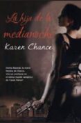 la hija de la medianoche-karen chance-9788498005233 la hija de la medianoche-karen chance-9788498005233