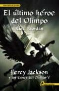 percy jackson 5 el ultimo heroe del olimpo-rick riordan-9788498383133 percy jackson 5 el ultimo heroe del olimpo-rick riordan-9788498383133