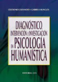 diagnostico, intervencion e investigacion en psicologia humanistica (ebook)-9788490236741 diagnostico, intervencion e investigacion en psicologia humanistica (ebook)-9788490236741