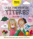 crea tus propios títeres-marta ribon-9788498457933 crea tus propios títeres-marta ribon-9788498457933