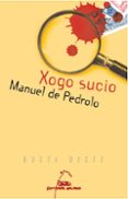 xogo sucio-manuel de pedrolo-9788498653533 xogo sucio-manuel de pedrolo-9788498653533