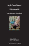 el frio de vivir-sergio garcia zamora-9788498959833 el frio de vivir-sergio garcia zamora-9788498959833