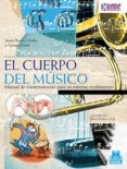 el cuerpo del musico: manual de mantenimiento para un maximo rend imiento-jaume rosset llobet-9788499100333 el cuerpo del musico: manual de mantenimiento para un maximo rend imiento-jaume rosset llobet-9788499100333