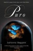puro-julianna baggott-9788499184333 puro-julianna baggott-9788499184333