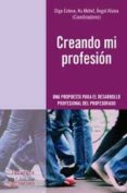 creando mi profesion-olga esteve-9788499210933 creando mi profesion-olga esteve-9788499210933