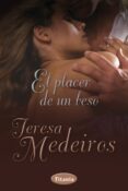 el placer de un beso (ebook)-teresa medeiros-9788499444833 el placer de un beso (ebook)-teresa medeiros-9788499444833