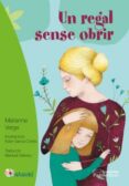un regal sense obrir-marianne verge-9788499759333 un regal sense obrir-marianne verge-9788499759333