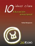 10 ideas clave-rafael bisquerra-9788499807133 10 ideas clave-rafael bisquerra-9788499807133