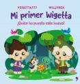 mi primer wigetta. ¿quien ha puesto este huevo? (ebook)-9788499987033 mi primer wigetta. ¿quien ha puesto este huevo? (ebook)-9788499987033