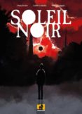 Descarga de libros electrónicos en línea. SOLEIL NOIR de  in Spanish 9788893364133 ePub DJVU