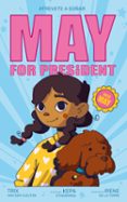 MAY FOR PRESIDENT - ATREVERSE A SOÑAR