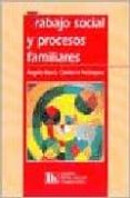 trabajo social y procesos familiares-angel maria quintero velasquez-9789507246333 trabajo social y procesos familiares-angel maria quintero velasquez-9789507246333
