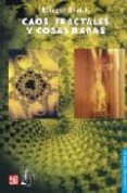 caos, fractales y cosas raras-braun eliezer-9789681668433 caos, fractales y cosas raras-braun eliezer-9789681668433