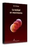 la verdad en movimiento-bert hellinger-9789871522033 la verdad en movimiento-bert hellinger-9789871522033