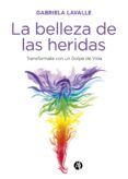 Descargar libros en linea para ipad LA BELLEZA DE LAS HERIDAS in Spanish PDF