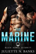 THE MARINE: STEAMY MILITARY ROMANCE  (edición en inglés)