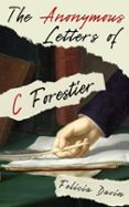 Amazon kindle books descargas gratuitas THE ANONYMOUS LETTERS OF C FORESTIER  (edición en inglés)