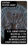 Libros gratis leídos en línea sin descargar U.S. ARMY FIELD MANUAL 7-93 LONG-RANGE SURVEILLANCE UNIT OPERATIONS
