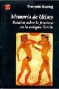 memoria de ulises: relatos sobre la frontera en la antigua grecia-françois hartog-9789505572748 memoria de ulises: relatos sobre la frontera en la antigua grecia-françois hartog-9789505572748
