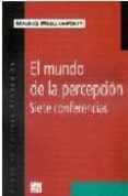 el mundo de la percepcion: siete conferencias-maurice merleau-ponty-9789505575343 el mundo de la percepcion: siete conferencias-maurice merleau-ponty-9789505575343
