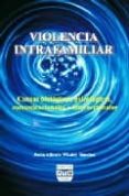 violencia intrafamiliar-jesus alfredo whaley sanchez-9789688568644 violencia intrafamiliar-jesus alfredo whaley sanchez-9789688568644