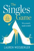 the singles game-lauren weisberger-9780007569243 the singles game-lauren weisberger-9780007569243