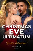 CHRISTMAS EVE ULTIMATUM