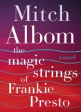the magic strings of frankie presto-mitch albom-9780062562043 the magic strings of frankie presto-mitch albom-9780062562043