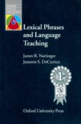 lexical phrases and language teaching-james r. nattinger-jeanette s. decarrico-9780194371643 lexical phrases and language teaching-james r. nattinger-jeanette s. decarrico-9780194371643